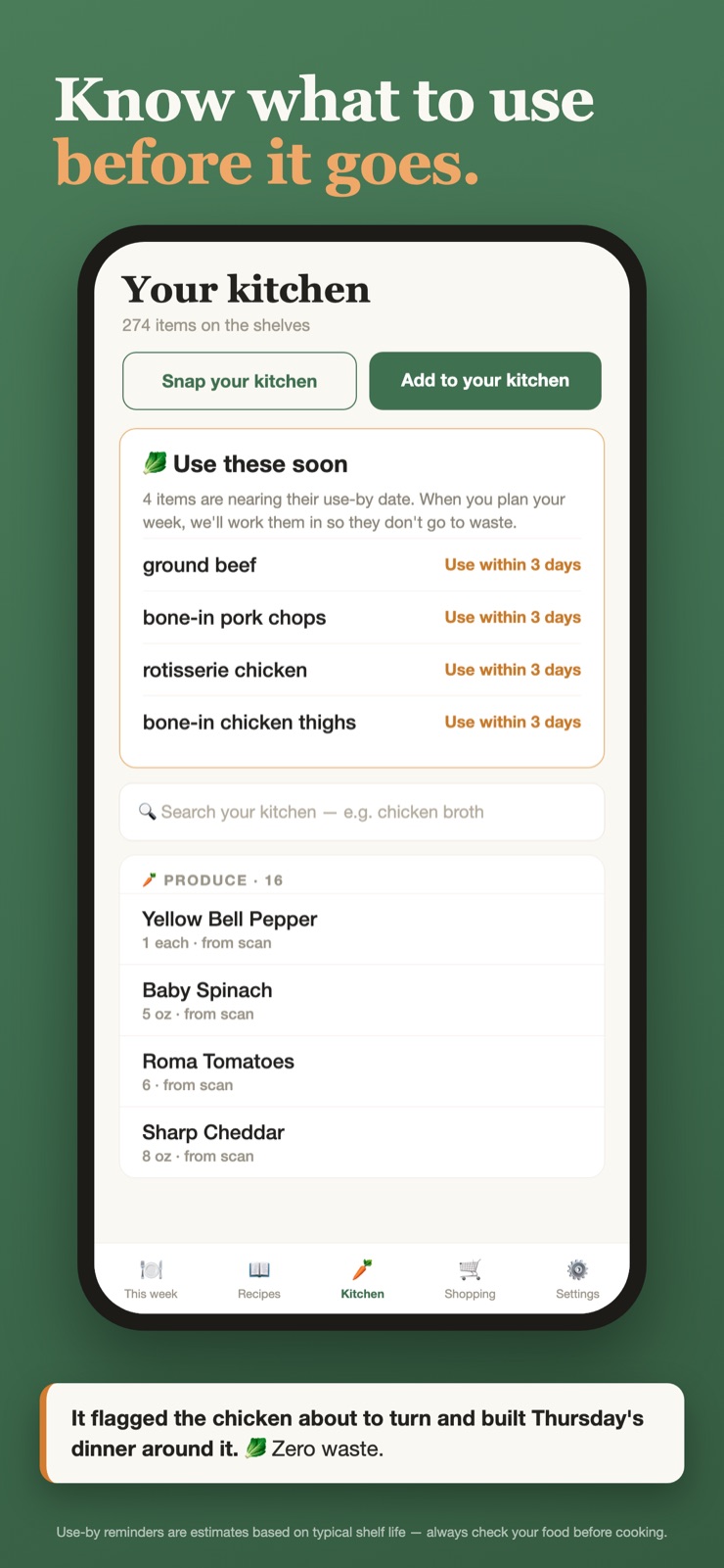 Your kitchen screen flagging items to use soon — 'Know what to use before it goes.'